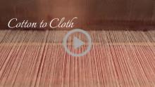 From Cotton to Cloth